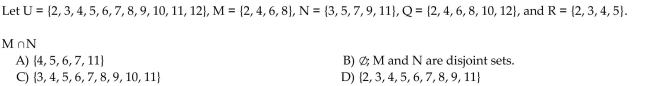 Use these sets to find the following. Identify any disjoint sets.