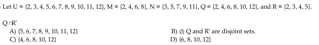 Use these sets to find the following. Identify any disjoint sets.