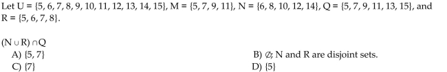 Use these sets to find the following. Identify any disjoint sets.