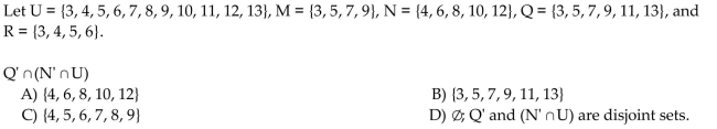 Use these sets to find the following. Identify any disjoint sets.