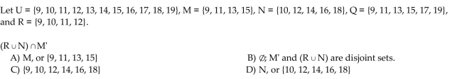 Use these sets to find the following. Identify any disjoint sets.