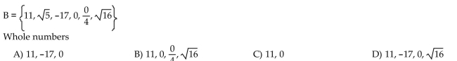 List all the elements of set B that belong to the indicated set.