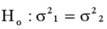 For the hypothesis test,   ,with n<sub>1</sub> = 9 and n<sub>2</sub> = 9,the F-test statistic is 4.53.At the 0.05 level of significance,we would reject the null hypothesis.