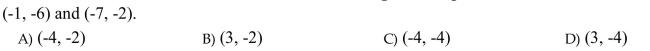 Find the center of a circle if a diameter of the circle has the given endpoints.