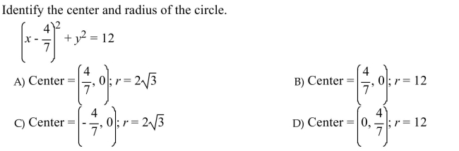Identify the center and radius of the circle.