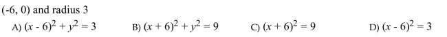 Find an equation of the circle with the given characteristics.