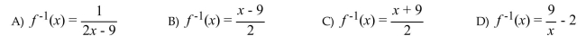 Write an equation of the inverse for the one-to-one function f (x) = 2x - 9.