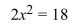 Solve the equation by using the square root property.  <div style=padding-top: 35px> 
