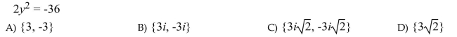 Solve the equation by using the square root property.  <div style=padding-top: 35px> 
