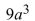 <strong>Translate from algebraic form to English form.  </strong> A) The product of 9 and the square of a B) The product of 9 and the cube of a C) The product of 9 and a, cubed D) The product of 9 and the cube root of a <div style=padding-top: 35px> 