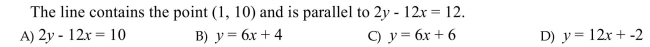 Write an equation of the line satisfying the given conditions. Write the answer inslope-intercept form.