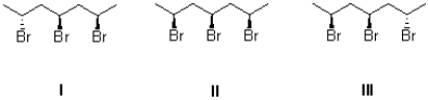Which of the following compounds is optically active?   A) I and III B) II C) II and III D) I,II,and III