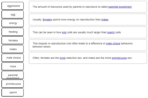 Investigate the effects of the costs of reproduction by completing the sentences.  