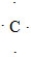 What is the CORRECT Lewis symbol for a carbon atom? A)    B)    C)    D)   