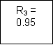 A product consists of three components arranged as follows:           If all three components must function for the product to function then the product's overall reliability is approximately A) 0.812. B) 0.90. C) 0.933. D) 0.95.