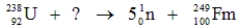 Identify the missing species in the following nuclear transmutation.   A)    B)    C)    D)    E)   