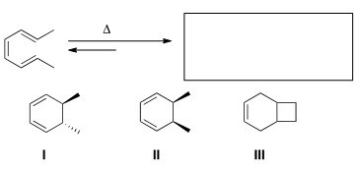 Predict the major organic product(s) of the following electrocyclic reaction.   A) Only I B) Only II C) Only III D) Only I and II