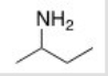 What is the common name of the following compound?   A) isopropylamine B) sec-butylamine C) isobutylamine D) tert-butylamine