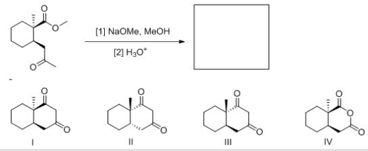 What product (including stereochemistry) is formed in the following intermolecular reaction?   A) I B) II C) III D) IV