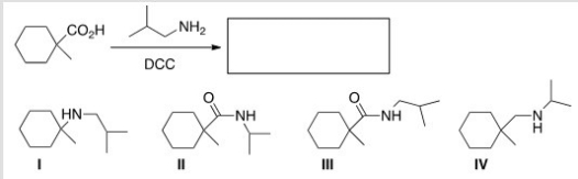 What is the product of the following reaction?   A) I B) II C) III D) IV
