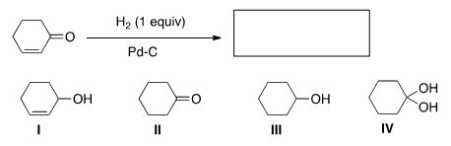 What is the product of the following reaction?   A) I B) II C) III D) IV