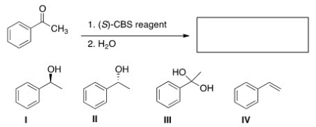 What is the major organic product of the following reaction?   A) I B) II C) III D) IV