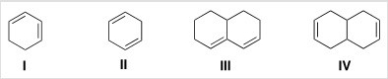 Which of the following dienes contain isolated double bonds?   A) Only I and II B) Only II and III C) Only I and III D) Only II and IV