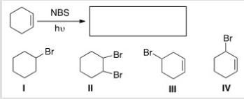 What is the product of the following reaction?   A) I B) II C) III D) IV