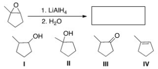 Determine the product of the following reaction.   A) I B) II C) III D) IV