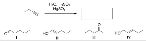 What is the major organic product of the following reaction?   A) I B) II C) III D) IV