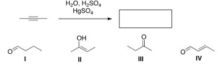 What is the major organic product of the following reaction?   A) I B) II C) III D) IV