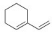 What is the common name of the following compound?   A) 2-Vinylcyclohexene B) 2-Allylcyclohexene C) 1-Allylcyclohexene D) 1-Vinylcyclohexene