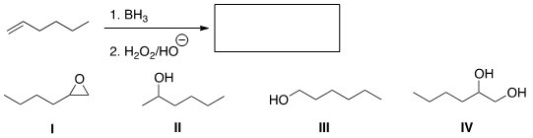 Predict the product of the following reaction.   A) I B) II C) III D) IV