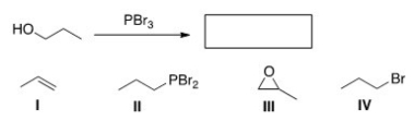 What is the major organic product obtained from the following reaction?   A) I B) II C) III D) IV
