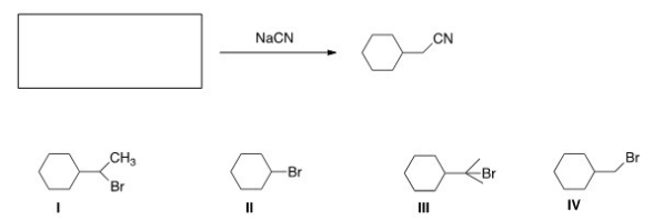 What is the starting material in the reaction shown below?   A) I B) II C) III D) IV