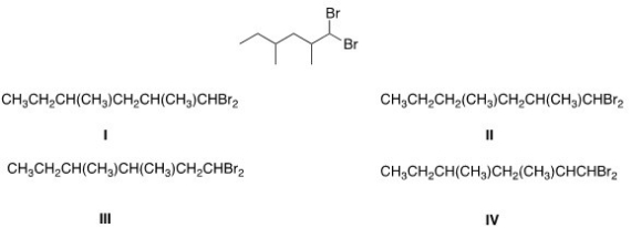 What is the condensed formula of the compound below?   A) I B) II C) III D) IV