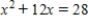 Al-Khwârizmî solved the equation.   ​ Here is a translation of his solution: ​ )  . . a square and 10 roots are equal to 39 units. The question therefore in this type of equation is about as follows: What is the square which combined with ten of its roots will give a sum total of 39? The manner of solving this type of equation is to take one-half of the roots just mentioned. Now the roots in the problem before us are 10. Therefore take 5, which multiplied by itself gives 25, an amount which you add to 39 giving 64. Having taken then the square root of this which is 8, subtract from it half the roots, 5, leaving 3. The number three therefore represents one root of this square, which itself, of course is 9. Nine therefore gives the square. ​ Follow these directions to solve the equation. ​   ​ A)  1, 4 B)  1, -14 C)  2, -14 D)  2, 4 E)  no solution