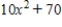 If possible, completely factor the expression. ​   ​ A)    B)    C)    D)    E)  not factorable