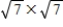 Use the definition of square root to find the indicated product. ​  