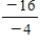 Simplify the expression. ​   ​ A)    B)  5 C)    D)    E)   