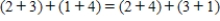 Classify the equality as an example of the commutative property, the associative property, or both. ​   ​ A)  associative property B)  commutative property C)  both properties