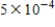 Write   in decimal notation. ​ A)  0.00005 B)  -5000 C)  0.005 D)  -50000 E)  0.0005