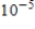 Write the number in decimal notation. ​   ​ A)  0.001 B)  0.00001 C)  100,000 D)  0.00000001 E)  1,000