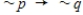 Write the inverse of the given statement. ​   ​ A)    B)    C)    D)    E)   