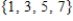 <strong>Let U = {1, 2, 3, 4, 5, 6, 7}, A = {1, 2, 3, 5} and C = {1, 4, 7}. List all the members of the following set. </strong> A) B) C) D) E)