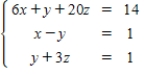 Solve the system by solving the corresponding matrix equation with an inverse. ​   ​ ​ A)    B)    C)    D)    E)   