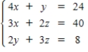 Solve the system by the Gauss-Jordan method. ​   ​ A)    B)  ​   C)  ​   D)  ​   E)  inconsistent