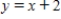 Find three ordered pairs that satisfy the equation. ​  