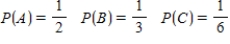 Suppose events A, B, and C are independent and ​   ​ Find the probability   . ​ A)    B)    C)    D)    E)   