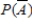 Find the requested probability. Give your answer to two decimal places, if required. ​   if   ​   __________